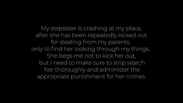 Teaching my Step-Sister a Lesson for Stealing my Stuff